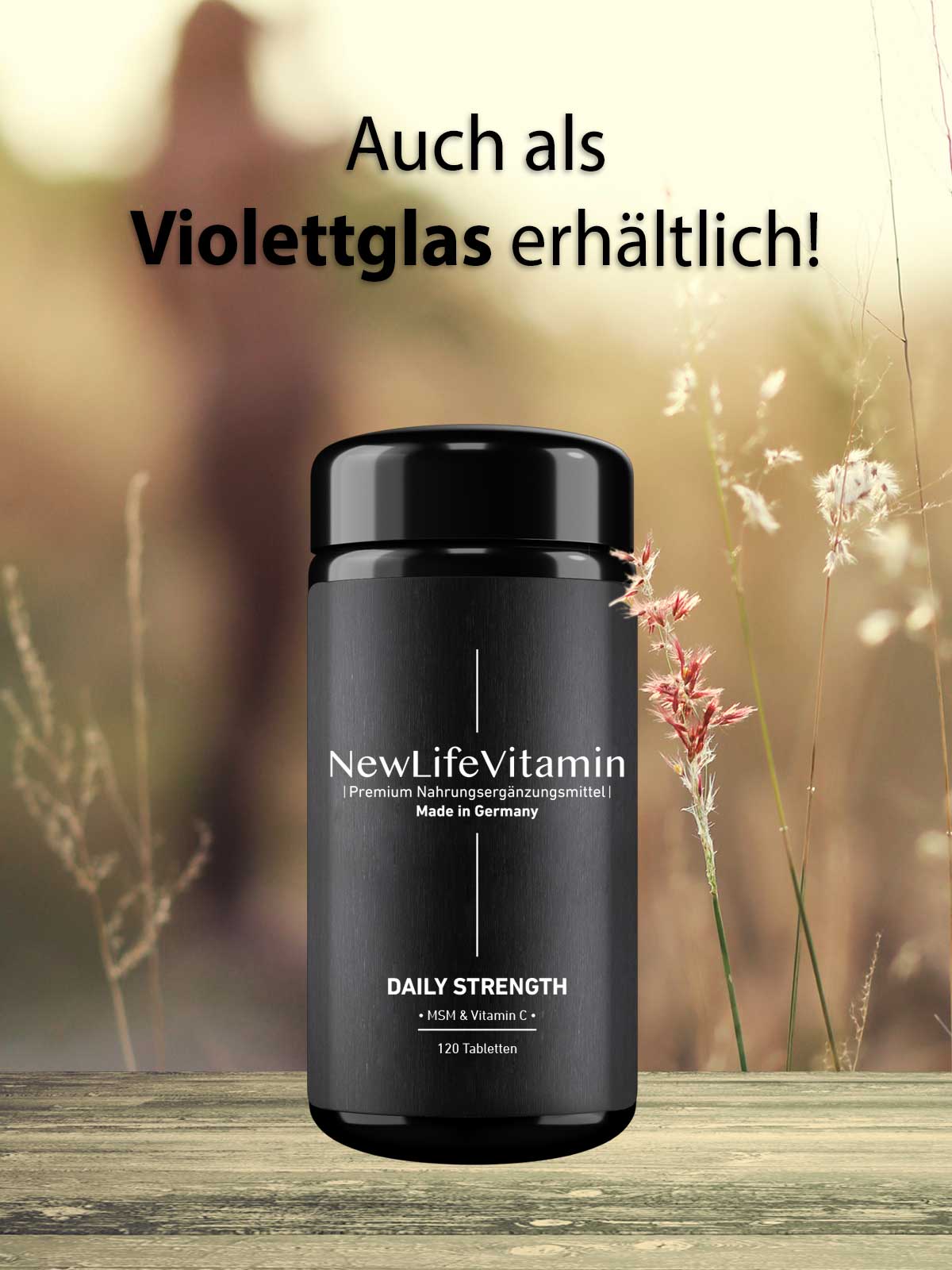 Produktbild Daily Strength in einem Violettglas von Newlifevitamin auf einem Tisch